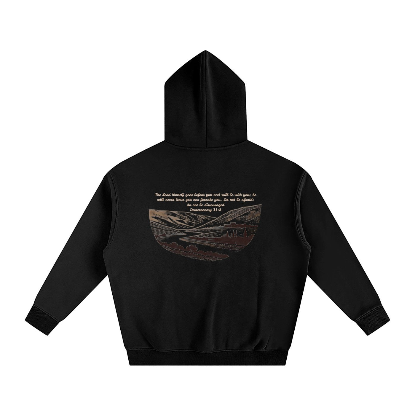 Greater Good black unisex oversized fleeced hoodie with a graphic print of a landscape and text from Deuteronomy 31:8 on the back.